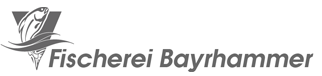 Fischerei Bayrhammer